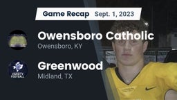 Recap: Owensboro Catholic  vs. Greenwood   2023