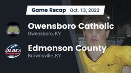Recap: Owensboro Catholic  vs. Edmonson County  2023