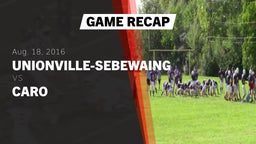 Recap: Unionville-Sebewaing  vs. Caro  2016