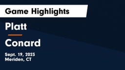 Platt  vs Conard  Game Highlights - Sept. 19, 2023