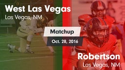 Matchup: West Las Vegas vs. Robertson  2016