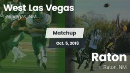 Matchup: West Las Vegas vs. Raton  2018