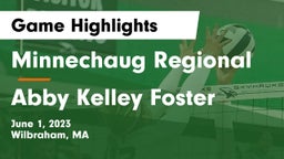 Minnechaug Regional  vs Abby Kelley Foster Game Highlights - June 1, 2023