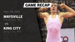 Recap: Maysville  vs. King City  2015