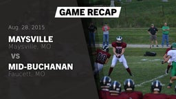 Recap: Maysville  vs. Mid-Buchanan  2015