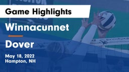 Winnacunnet  vs Dover  Game Highlights - May 18, 2022