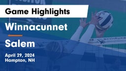 Winnacunnet  vs Salem  Game Highlights - April 29, 2024