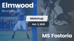 Matchup: Elmwood vs. MS Fostoria 2018