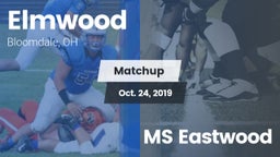 Matchup: Elmwood vs. MS Eastwood 2018