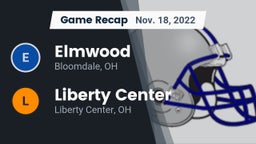 Recap: Elmwood  vs. Liberty Center  2022
