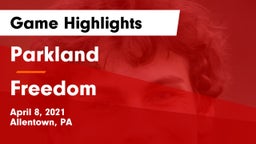 Parkland  vs Freedom  Game Highlights - April 8, 2021