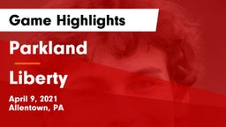 Parkland  vs Liberty  Game Highlights - April 9, 2021