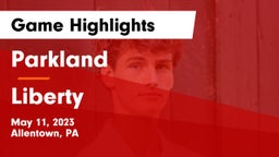 Parkland  vs Liberty  Game Highlights - May 11, 2023