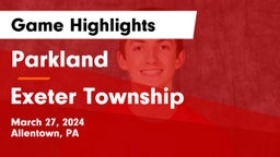 Parkland  vs Exeter Township  Game Highlights - March 27, 2024