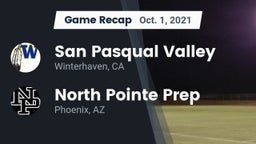 Recap: San Pasqual Valley  vs. North Pointe Prep  2021