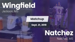 Matchup: Wingfield vs. Natchez  2018