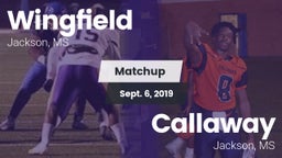 Matchup: Wingfield vs. Callaway  2019