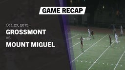 Recap: Grossmont  vs. Mount Miguel  2015