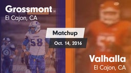 Matchup: Grossmont vs. Valhalla  2016