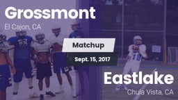 Matchup: Grossmont vs. Eastlake  2017