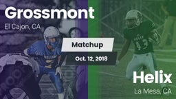 Matchup: Grossmont vs. Helix  2018