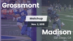 Matchup: Grossmont vs. Madison  2018