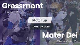 Matchup: Grossmont vs. Mater Dei  2019