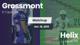 Matchup: Grossmont vs. Helix  2019