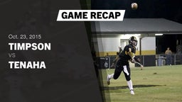 Recap: Timpson  vs. Tenaha  2015