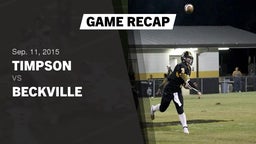 Recap: Timpson  vs. Beckville  2015