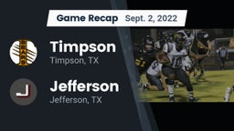 Recap: Timpson  vs. Jefferson  2022