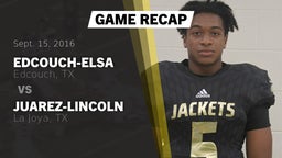 Recap: Edcouch-Elsa  vs. Juarez-Lincoln  2016