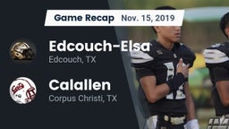 Recap: Edcouch-Elsa  vs. Calallen  2019