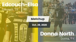 Matchup: Edcouch-Elsa vs. Donna North  2020