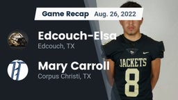 Recap: Edcouch-Elsa  vs. Mary Carroll  2022