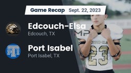 Recap: Edcouch-Elsa  vs. Port Isabel  2023