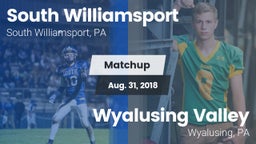 Matchup: South Williamsport vs. Wyalusing Valley  2018