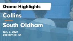 Collins  vs South Oldham  Game Highlights - Jan. 7, 2022