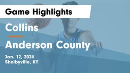 Collins  vs Anderson County  Game Highlights - Jan. 12, 2024