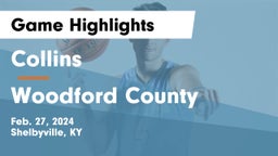 Collins  vs Woodford County  Game Highlights - Feb. 27, 2024