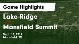 Lake Ridge  vs Mansfield Summit  Game Highlights - Sept. 13, 2019