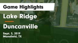 Lake Ridge  vs Duncanville Game Highlights - Sept. 3, 2019