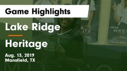 Lake Ridge  vs Heritage  Game Highlights - Aug. 13, 2019