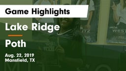 Lake Ridge  vs Poth Game Highlights - Aug. 22, 2019