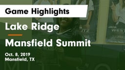 Lake Ridge  vs Mansfield Summit  Game Highlights - Oct. 8, 2019