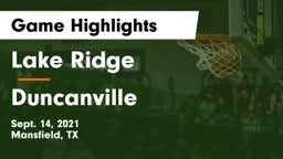 Lake Ridge  vs Duncanville  Game Highlights - Sept. 14, 2021