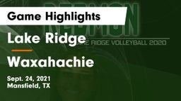 Lake Ridge  vs Waxahachie Game Highlights - Sept. 24, 2021