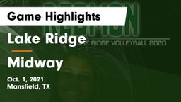 Lake Ridge  vs Midway  Game Highlights - Oct. 1, 2021
