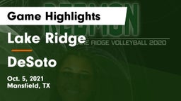 Lake Ridge  vs DeSoto Game Highlights - Oct. 5, 2021