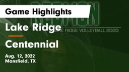 Lake Ridge  vs Centennial  Game Highlights - Aug. 12, 2022